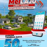 PLN Hadirkan Program “MEiLAJU Lebih Terang”, Promo Tambah Daya Diskon 50 Persen